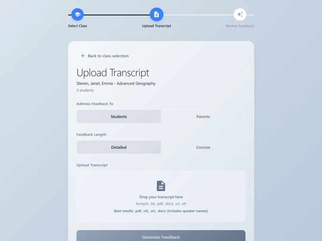 ClassFoundry screen for starting a feedback run from a transcript or recording